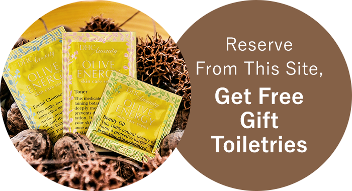Reserve From This Site, Get Free Gift Toiletries